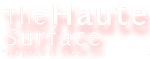 thehautesurface